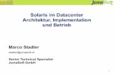Solaris im Datacenter - Architektur,Implementationund Betrieb€¦ · Zone = App Umgebung Prozesse isoliert effizient bewährte Technologie (seit 2005!) Container = Zone. 7 Solaris