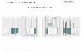 Elevator Manual - Revit Content...Revit® Content Copyright 2010 -2011 by Aplo Limited, All Rights reserved RFA2220 Elevator How to Insert the Elevator Why did we chose to create this