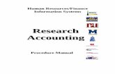 Research AccountingResearch Accounting Banner System Procedures 11/3/2009 - 6 – Section B: Set Up Overview Introduction The goal of this section is to become familiar with the set