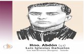 Hno. Abdón (41) Luis Iglesias Bañuelos · 2015-06-08 · Hno. Anacleto Luis (23) Emiliano Busto Pérez Quintanilla de San García (Burgos) - Toledo