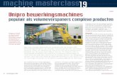 machine masterclass19 - Metaal Magazine...46 metaalmagazine 3 2007 machine masterclass SERIE 19 Unipro bewerkingsmachines Jan OonkUnisign is een van de weinige machi-nebouwers die