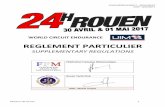 REGLEMENT PARTICULIER€¦ · 2017, une épreuve motonautique internationale dénommée “ 24 Heues Motonautiues Intenationales de Rouen ”, inscrite au calendrier de la Fédération