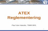 ATEX Reglementering - Prebes...2017/04/24  · “ATEX 153” (ATEX 137) • minimumeisen • elke lidstaat opnemen in eigen reglementering – KB van 26/03/ 2003 (BS 5/5/2003) betr.