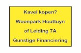 Kavel kopen? Woonpark Houttuyn of Leiding 7A Gunstige ...€¦ · Gunstige Interne ﬁnanciering bij aankoop kavel Leiding 7A Aanbetaling vanaf Euro 2.400,00 Aﬂossing in 60 maanden