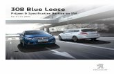 308 Blue Lease - Peugeot · PDF file 2020-01-10 · Audio en Telematica 308 Blue Lease Peugeot Connect 3D Nav Peugeot Navigatiesysteem NAC B3: · TomTom kaartdatabase. · 7" capacitief