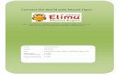 Projectplan Connect the World 2014 - Stichting Elimu Mount Elgon · 2015-10-29 · De winkel die met 25 vrijwilligers wordt gerund, zorgt jaarlijks voor circa € 28.000 aan inkomsten