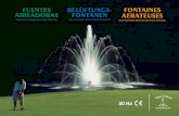FUENTES BELÜFTUNGS- FONTAINES AIREADORAS …La serie Titán de Aqua Control utiliza motores sumergibles de acero inoxidable de 6 pulgadas (15,24 cm) de calidad industrial que cuentan