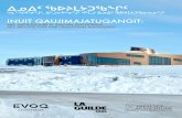 INUIT QAUJIMAJATUQANGIT...ci, découle de plusieurs principes Inuit Qaujimajatuqangit « dont les Inuit ont toujours connu l’existence ». Ainsi, le principe d’aménagement inuit