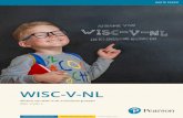 WISC-V-NL · 2019-12-06 · 3 Inleiding | Afwijken van gestandaardiseerde afname Inleiding De WISC-V-NL is een diagnostisch instrument dat vaak ingezet zal worden bij kinderen met