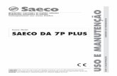 Model SAECO DA 7P PLUS - · PDF file Leyenda Español 1. Contenedor para café en grano 2. Contenedores para solubles ... Leds vermelhos 44. Leds verdes 45. Botão de selecção de