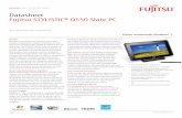 Datasheet Fujitsu STYLISTIC® Q550 Slate PC · Display supports both digital pen input and capacitive multi-touch for intuitive input Extremely light starting at 1.7Q550 equips you