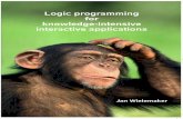 Logic programming for - SWI-Prolog · PDF file 2009-03-18 · 2 Logic programming for knowledge-intensive interactive applications ACADEMISCH PROEFSCHRIFT ter verkrijging van de graad