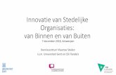 Innovatie van Stedelijke Organisaties: van Binnen en … documenten...Innovatie van Stedelijke Organisaties: van Binnen en van Buiten 7 december 2018, Antwerpen Kenniscentrum Vlaamse