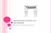 Menstruation is Murder - Máxima Medisch Centrum · PDF file depressie, gevoelige mamae, haargroei, vettige huid, acne en libido verlies ... Normale cervix cytologie < 5jaar . UITKOMSTMATEN