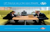 HP Device as a Service (DaaS)Gestión de actualizaciones, parches y políticas del SO Windows Informes de incidencias de seguridad de dispositivo Solución de problemas con asistencia