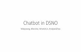 Chatbot in DSNO · •开源多个深度学习相关的github项目，其中IRGAN项目获得247颗星，业内有较大影响力 •News •已与清华大学出版社签约，明年上半年出版《推荐系统与深度学习》一书