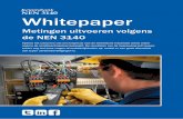 Kennisbank NEN 3140 Whitepaper - Ingenium, De Opleider · NEN 1010 voorschriften waaraan de installatie dient te voldoen. Het aanraken van spanningvoerende delen kan leiden tot (ernstig)
