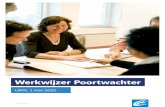 Werkwijzer Poortwachter - UWV 5.1 Meerdere werkgevers 16 5.2 Eigenrisicodrager Ziektewet 16 ... Bij