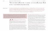 Interview Lieke Sievers 9 10 Versterken van …...Vogelzang en Herman Reuvers van de Politieacademie, gestart ben om de samenwerking tussen boa’s, politie en toezichthouders te verbeteren.