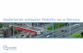 Nederlands actieplan Mobility-as-a-ServiceNederlands actieplan Mobility-as-a-Service 8 Van pilot naar perspectief Pilots kunnen diverse vormen hebben MaaS bevindt zich nog niet in