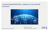 La technologie Blockchain, impacts sur les marchés financiers€¦ · Les mineurs de la blockchain d’Ethereum ne valident pas uniquement des transactions mais exécutent le code