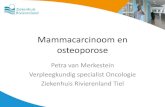 Mammacarcinoom en osteoporose - Fyonetfyonet.nl/wp-content/uploads/2015/01/Mammacarcino... · Hormonale regulatie van de borst Hypofyse. Aromatase remmer Ovariële ablatie Hormonale