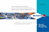 Beoordelingsrichtlijn - KiwaBeoordelingsrichtlijn - 2 - BRL 9208-1 Buizen en hulpstukken met gestructureerde (gladde) wand voor buitenriolering onder vrij verval – Deel 1 - Type