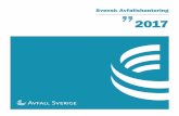 Svensk Avfallshantering 2017...4 SVENSK AVFALLSHANTERING 2017 Så fungerar svensk avfalls- hantering Att förebygga uppkomsten av avfall är det första steget i avfallshierarkin och