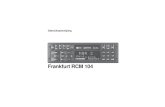Frankfurt RCM 104 - Blaupunkt€¦ · Na ca. 10 sec. verschijnt op het display “CARD ERR”. In dat geval het toestel pas weer gebruiken nadat u de erbij behorende Keycard tot uw