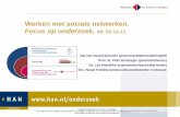Werken met sociale netwerken. Focus op onderzoek, dd. 02-12-11€¦ · Sociale netwerken versterken Code Aantal interviews Aantal fragmenten Aandacht onderhouden sociaal netwerk 4