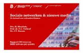 Sociale netwerken & nieuwe media - University of Groningen · Binnen sociale netwerken zijn mensen met sterke relaties de beste ambassadeurs voor producten 1. Beïnvloeding binnen