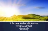 Effectieve feedback bij lees- en schrijfvaardigheid ... Anke Swanenberg –docente Nederlands Liemers College Master tot toetsdeskundige Mentimeter feedback Feedback: Onderdeel van