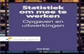 Statistiek om mee te werken - Managementboek.nl...De herziene editie van het theorieboek Statistiek om mee te werken vormt de basis van dit boek. Hierin is een aantal nieuwe opgaven
