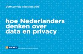 hoe Nederlanders denken over data en privacy · de invloed van data delen op hun privacy. Dit gebrek aan kennis en con-trole beïnvloedt de capaciteiten van mensen om rationeel te