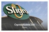 Capital Markets Day - Sligro Food Group...Presentatie: De elgische markt en Het verhaal achter de vestiging _ 12:30 –13:00 uur Lunch 13:00 –15:30 uur Presentatie: Strategie en