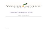 YOUNG LIVING EUROPE B.V.3.16 Authorisatie voor de overdracht en vrijgave van persoonlijke gegevens . ... 2.2 Start Living Kit . De aanvrager wordt aangeraden om een starterspakket