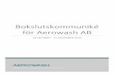 Bokslutskommuniké för Aerowash AB · 1 Boeing Current Market Outlook 2015-2034 2 Boeing Current Market Outlook 2015-2034. AEROWASH AB (PUBL.) – BOKSLUTSKOMMUNIKÉ 2016 5 Finansiell