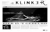 HIER IS ‘T GEBEURD - Krinkel - Klinker.pdf · tent, waar ze levenswijsheden, kiwi's en een flinke por-tie humor uitdeelden. Sumoworstelaars zorgden voor de randanimatie. Op de kampgrond