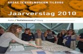 Jaarverslag 2010 - TextielMuseum textielmuseu… · ook voor het TextielLab. Vandaar dat het Lab voor de productie van jacquardgeweven stoffen, voor wat de ketting betreft, op biologisch