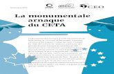 La monumentale arnaque du CETA · La monumentale arnaque du CETA Le gouvernement français a la ferme intention de faire ratifier le CETA par le Parlement. Pourtant, cet accord fait