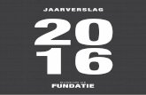 JAARVERSLAG 20 16...de Fundatie in totaal 283.544 keer bezocht. 228.463 voor de Fundatie Zwolle, 55.081 voor Kasteel het Nijenhuis, Heino/Wijhe. Een lichte daling ten opzichte van
