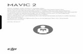 MAVIC 2 - rc-today.ru · mavic 2 disclaimer and safety guidelines ... Краткий обзор правил техники безопасности the flight data recorded by the