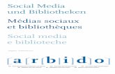 Social Media und Bibliotheken Médias sociaux et bibliothèques Social media … · 2016-11-27 · thos, den Social Media offensichtlich nicht loswerden kann, ist wohl, wie spielerisch