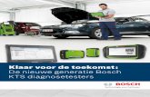Klaar voor de toekomst: De nieuwe generatie Bosch KTS ...aa-boschww-be.resource.bosch.com/media/__nl/ww_nl/... · Hierdoor kan u de nieuwste versie ... Permanent mobiel werken Aanwezigheid