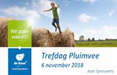 Trefdag Pluimvee - West-Vlaanderen · PDF file Trefdag Pluimvee 6 november 2018 Jean Spreuwers. Wereldtrends in de braadkuikensector met focus op de productie en wat kan dat voor ons