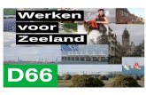 Werken voor Zeeland · sommige industriële bedrijven en krimp van de economie. Zeeland staat voor de uitdaging om onderwijs, culturele infrastructuur, zorg, arbeidsmarkt en toerisme