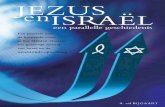 Jezus & Israël, een parallelle geschiedenis · Tot slot is de literatuuropgave uitbreid en zijn enkele namen en begrippen uit de ... in deel 2 graag uitleggen waarom deze profetieën