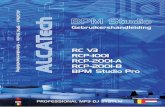 BPM Studio - Alcatech · 7 Index BPM Studio Index Professioneel werk 8 met de RCP-2001 A+B Aanhangsel 9 8.01. Werken met de Loop Player .....124 8.01.1.