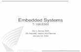 EmbeddedSystems - Aaltoose/embedded/T-106.5300_EmbeddedSystems_Lecture-1_24.01.2008_OSe.pdfJan 24, 2008  · -nonlinear operation-linear operation. TEKNILLINEN KORKEAKOULU HELSINKI