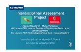 Interdisciplinair Assessment Project - KU Leuven...• Kick-off en slotdag • Projectovereenkomst invullen en (laten) ondertekenen • Minstens 2 bedrijfsbezoeken • 3 netmeetings